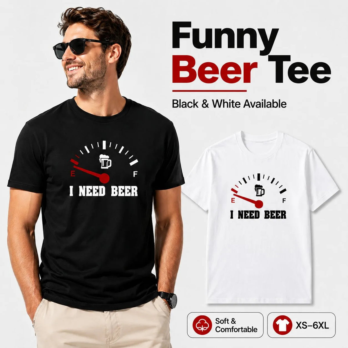 Funny men's T-shirt: "I Need Beer" – a special choice for beer lovers